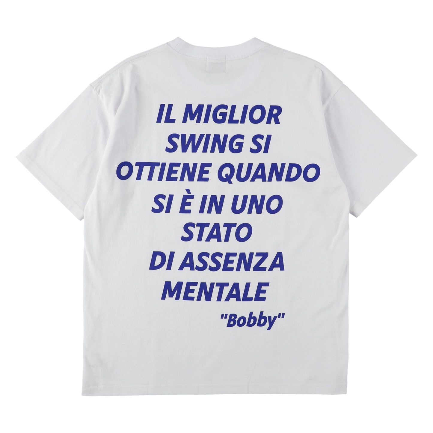 FAMOUS QUOTE Tee "Bobby"